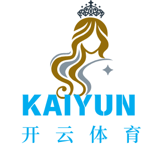 Kaiyun·开云体育